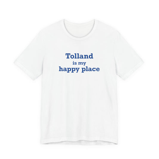 Tolland is My Happy Place Unisex Jersey Short Sleeve T-Shirt