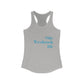 #thewestbrooklife Women's Ideal Racerback Tank