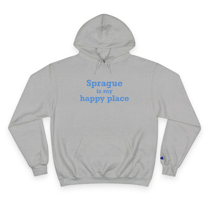Sprague is My Happy Place Champion Hoodie