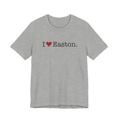 I Heart Easton. Unisex Jersey Short Sleeve T-Shirt