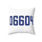 06604 Bridgeport Connecticut Zip Code Spun Polyester Square Pillow