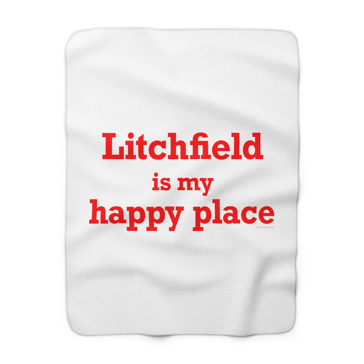 Litchfield Is My Happy Place Sherpa Fleece Blanket