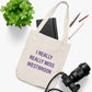 I Really Really Miss Westbrook Organic Canvas Tote Bag
