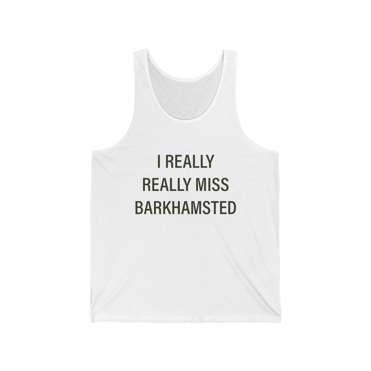 I Really Really Miss Barkhamsted Unisex Jersey Tank Top