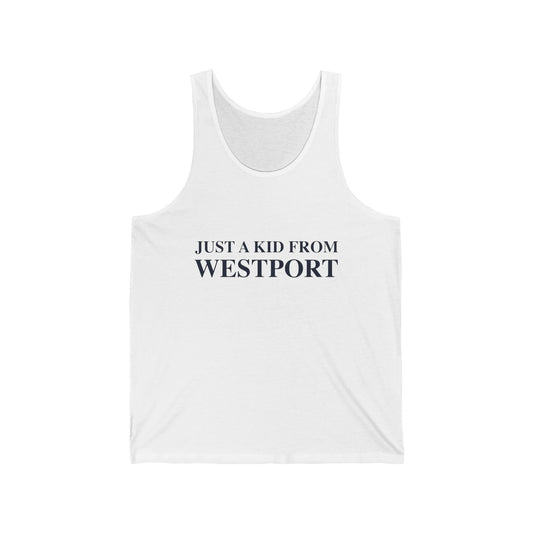 Just a kid from Westport  Unisex Jersey Tank Top