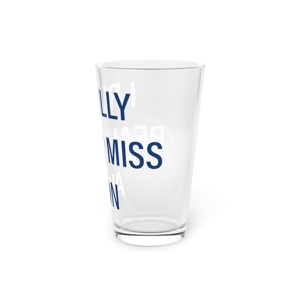 I Really Really Miss Avon Pint Glass, 16oz