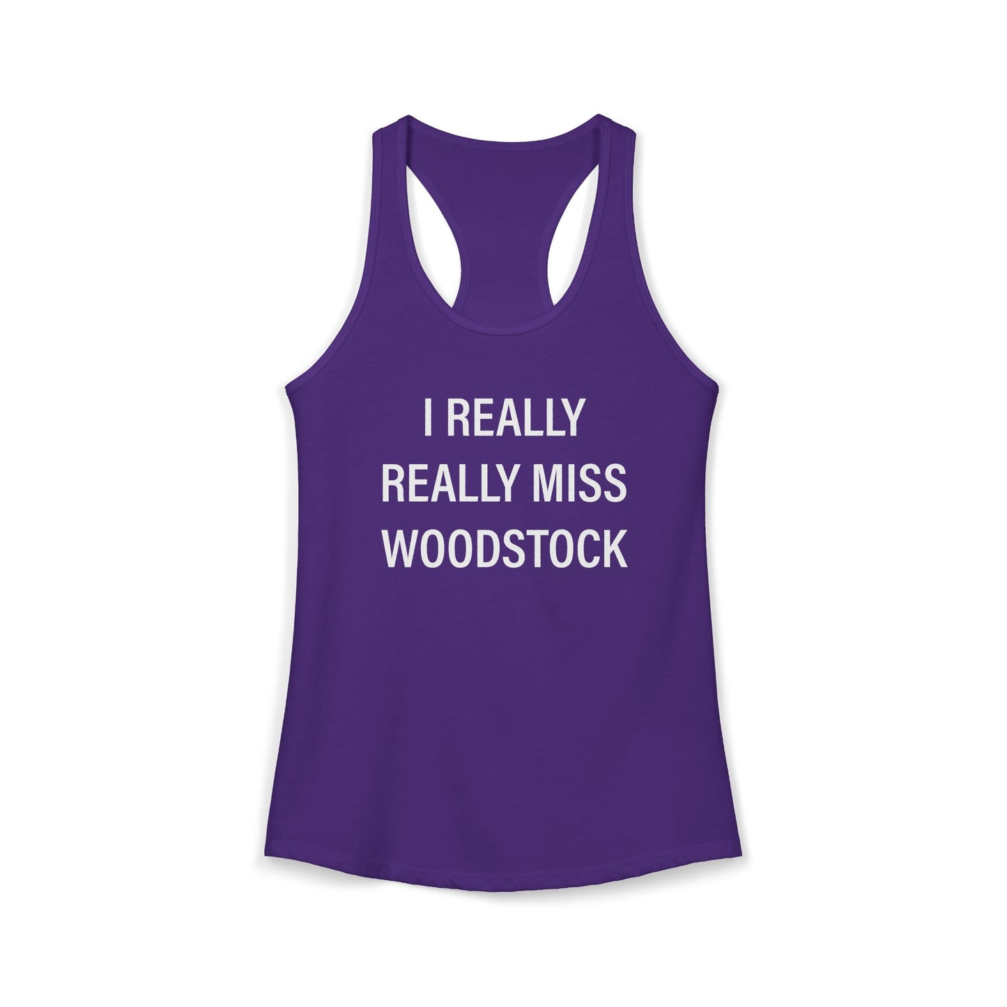 I Really Really Miss Woodstock Women's Ideal Racerback Tank Top