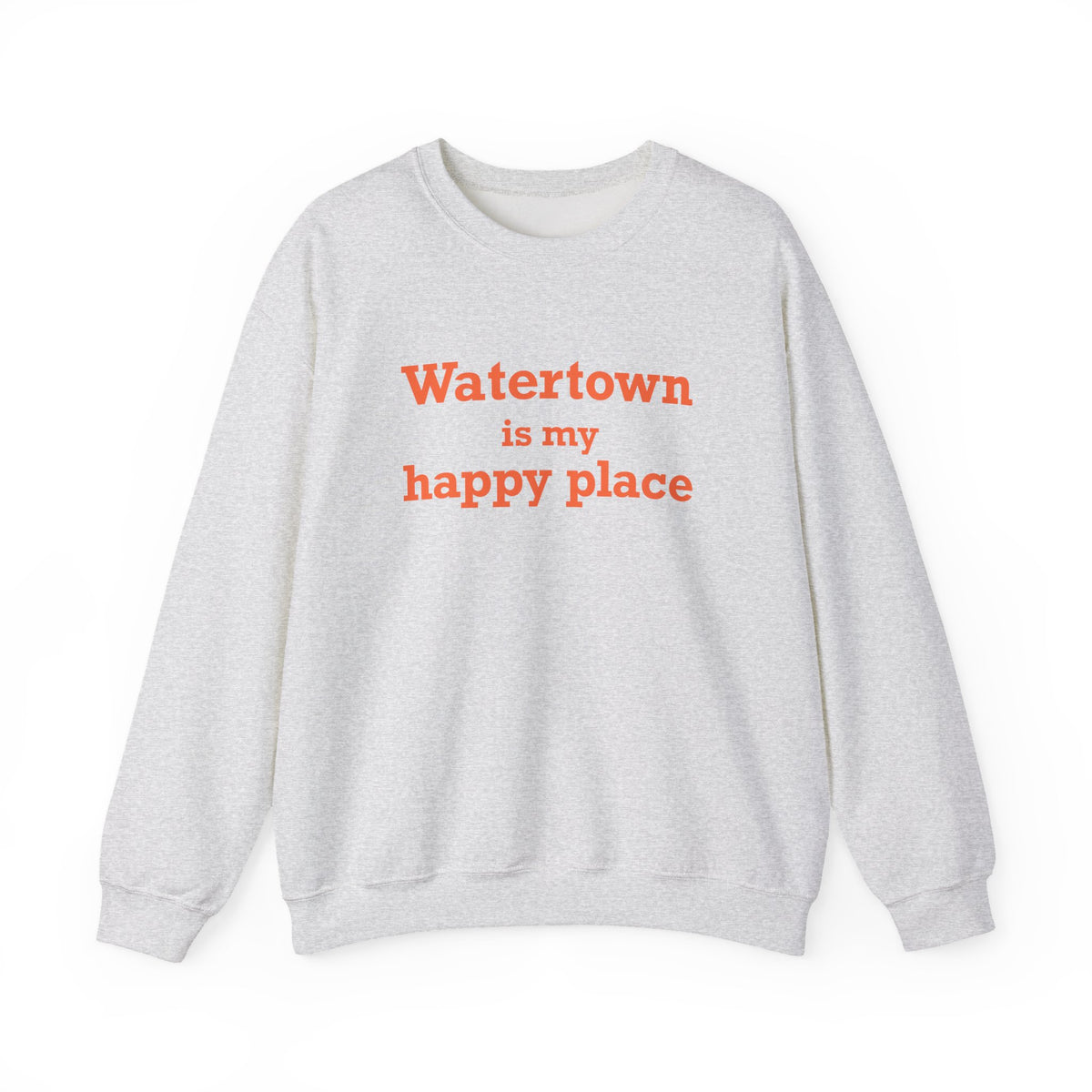 Watertown is My Happy Place Unisex Heavy Blend™ Crewneck Sweatshirt