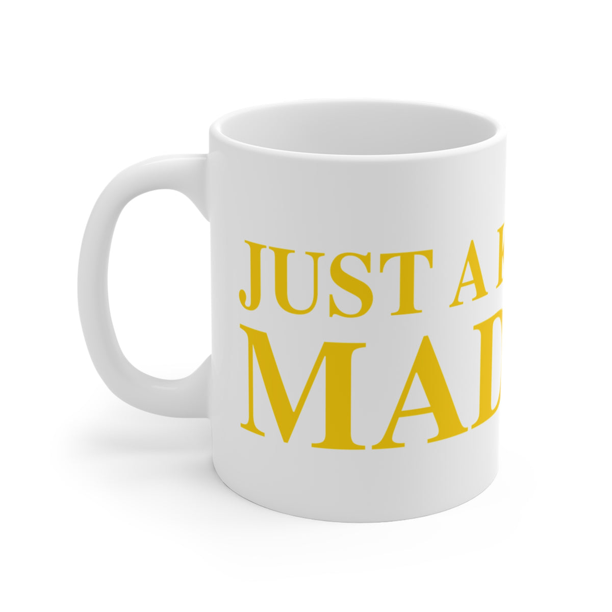 Just a kid from Madison Mug 11oz