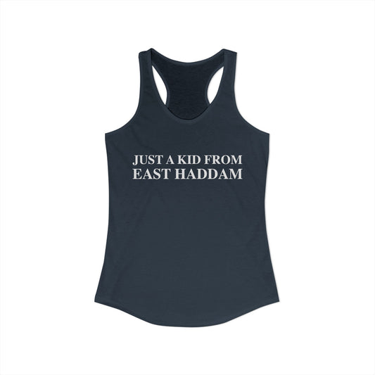 Just a kid from East Haddam Women's Ideal Racerback Tank Top
