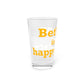 Bethany is My Happy Place Pint Glass, 16oz