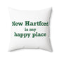 New Hartford is My Happy Place Polyester Square Pillow