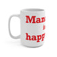 Manchester is My Happy Place Mug 15oz