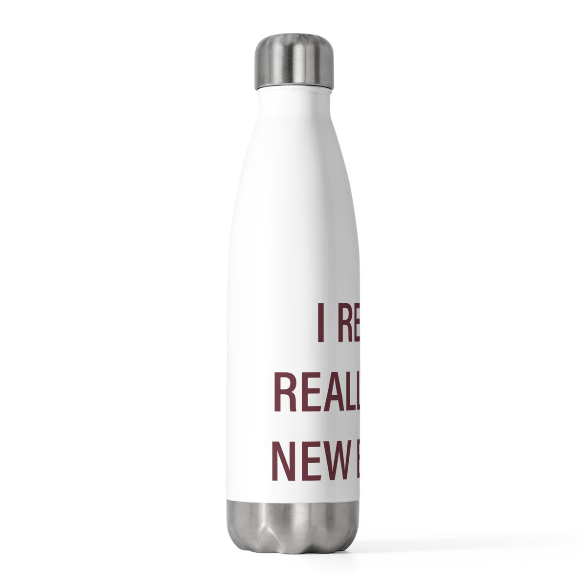 I Really Really Miss New Britain 20 oz Insulated Bottle