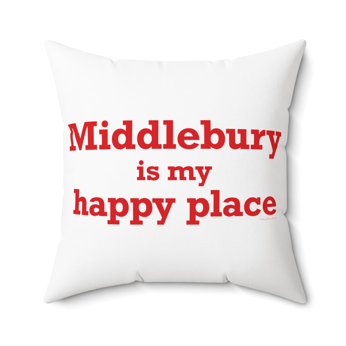 Middlebury is My Happy Place Polyester Square Pillow