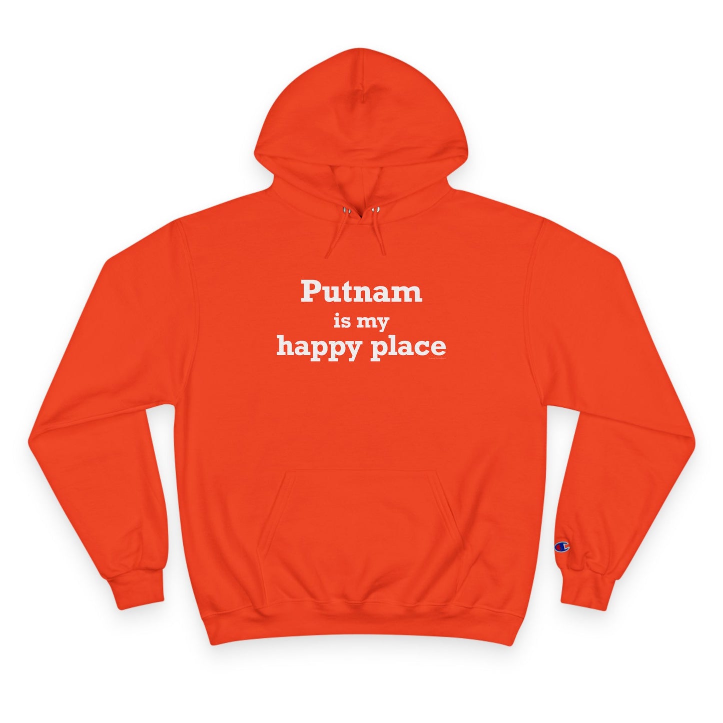 Putnam is My Happy Place Champion Hoodie