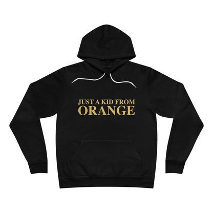 Just a kid from Orange Unisex Sponge Fleece Pullover Hoodie