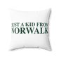 Just a kid from Norwalk Spun Polyester Square Pillow