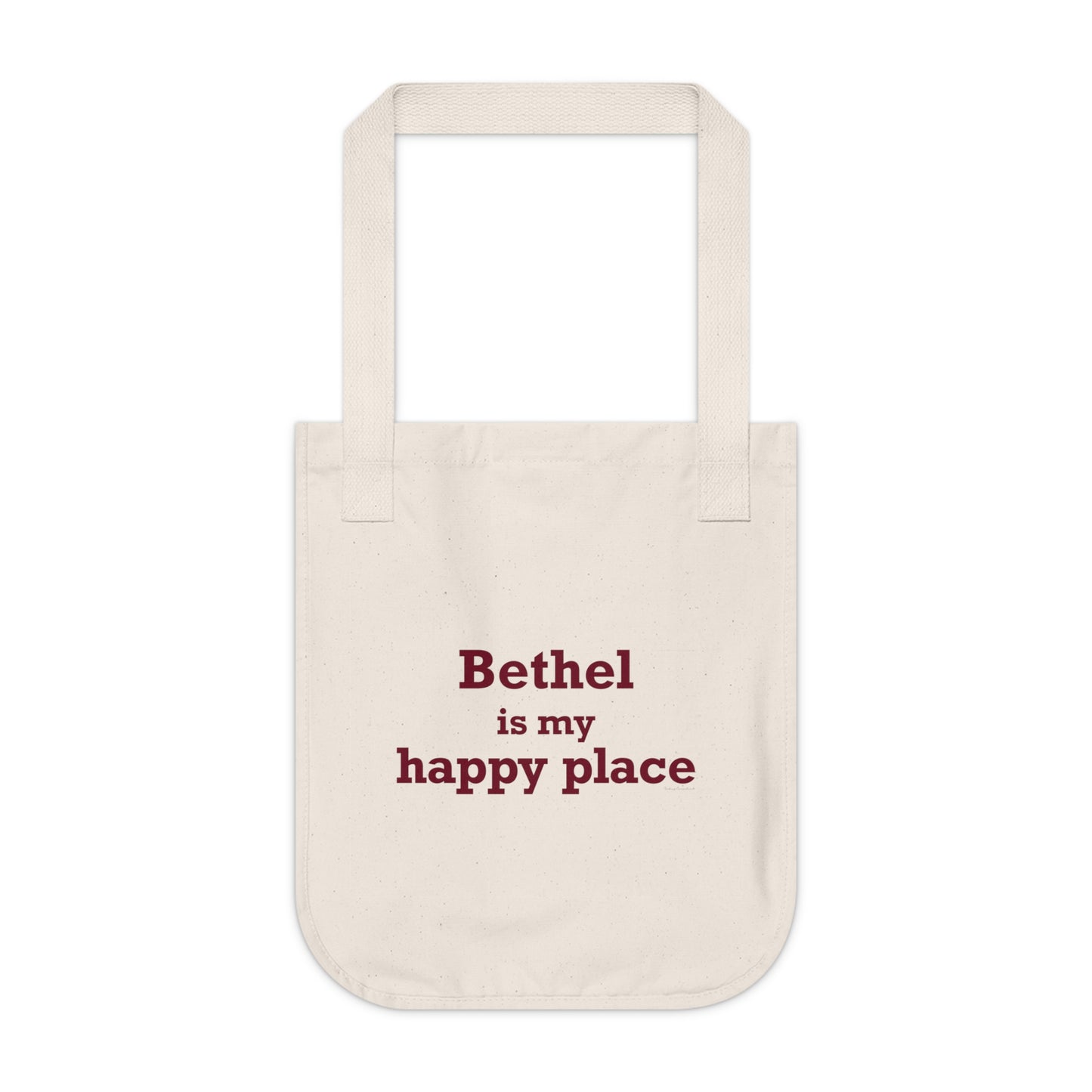 Bethel Is My Happy Place Organic Canvas Tote Bag