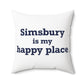 Simsbury is My Happy Place Polyester Square Pillow