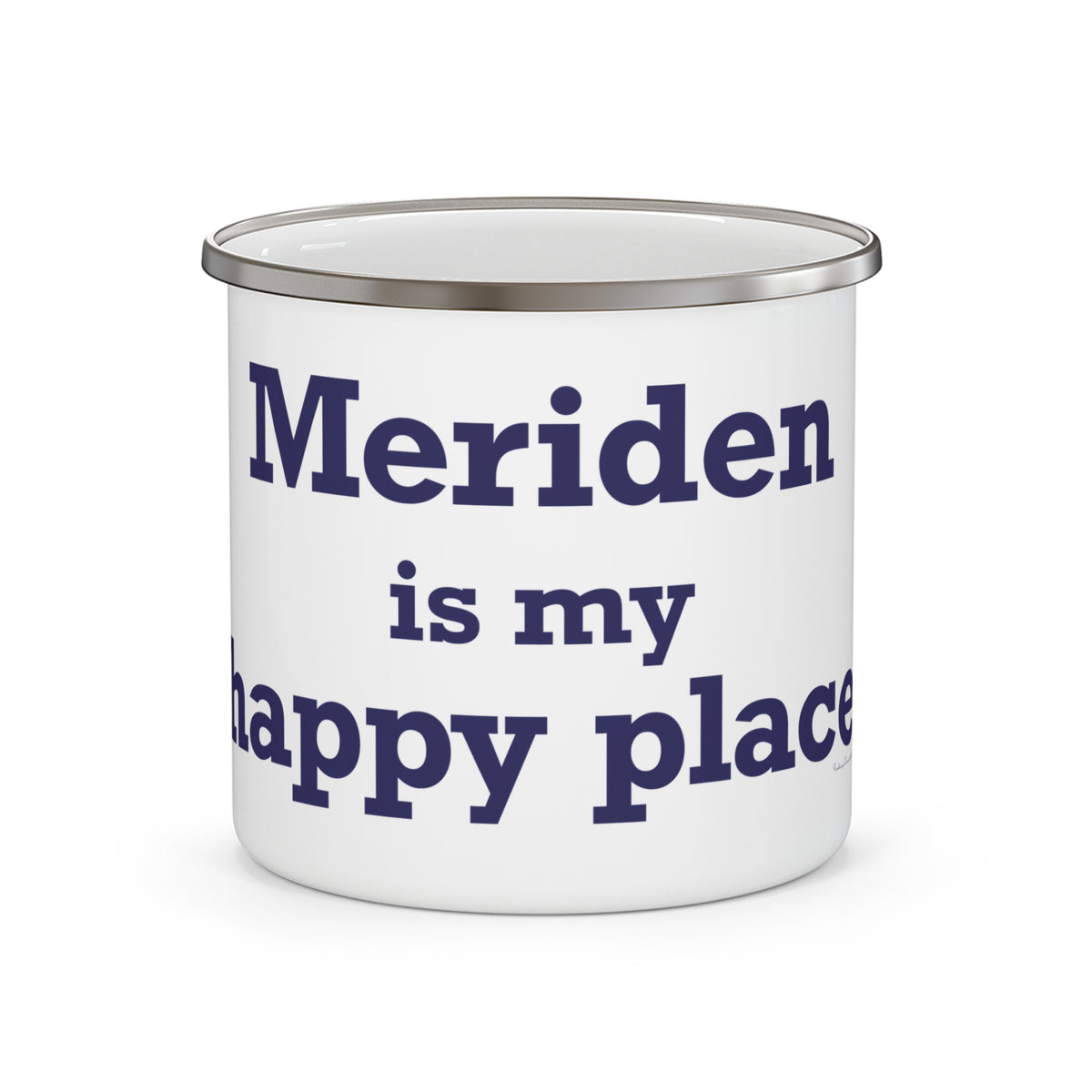 Meriden is My Happy Place Enamel Camping Mug