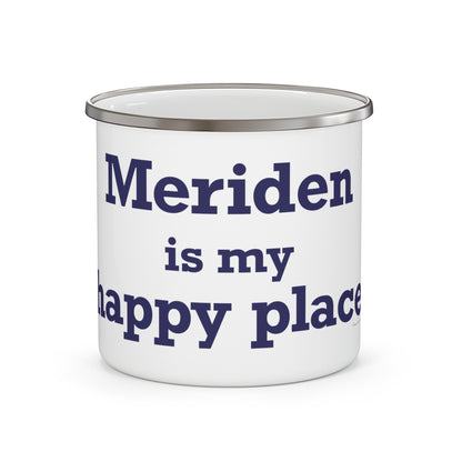 Meriden is My Happy Place Enamel Camping Mug