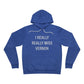 I Really Really Miss Vernon Unisex Sponge Fleece Pullover Hoodie