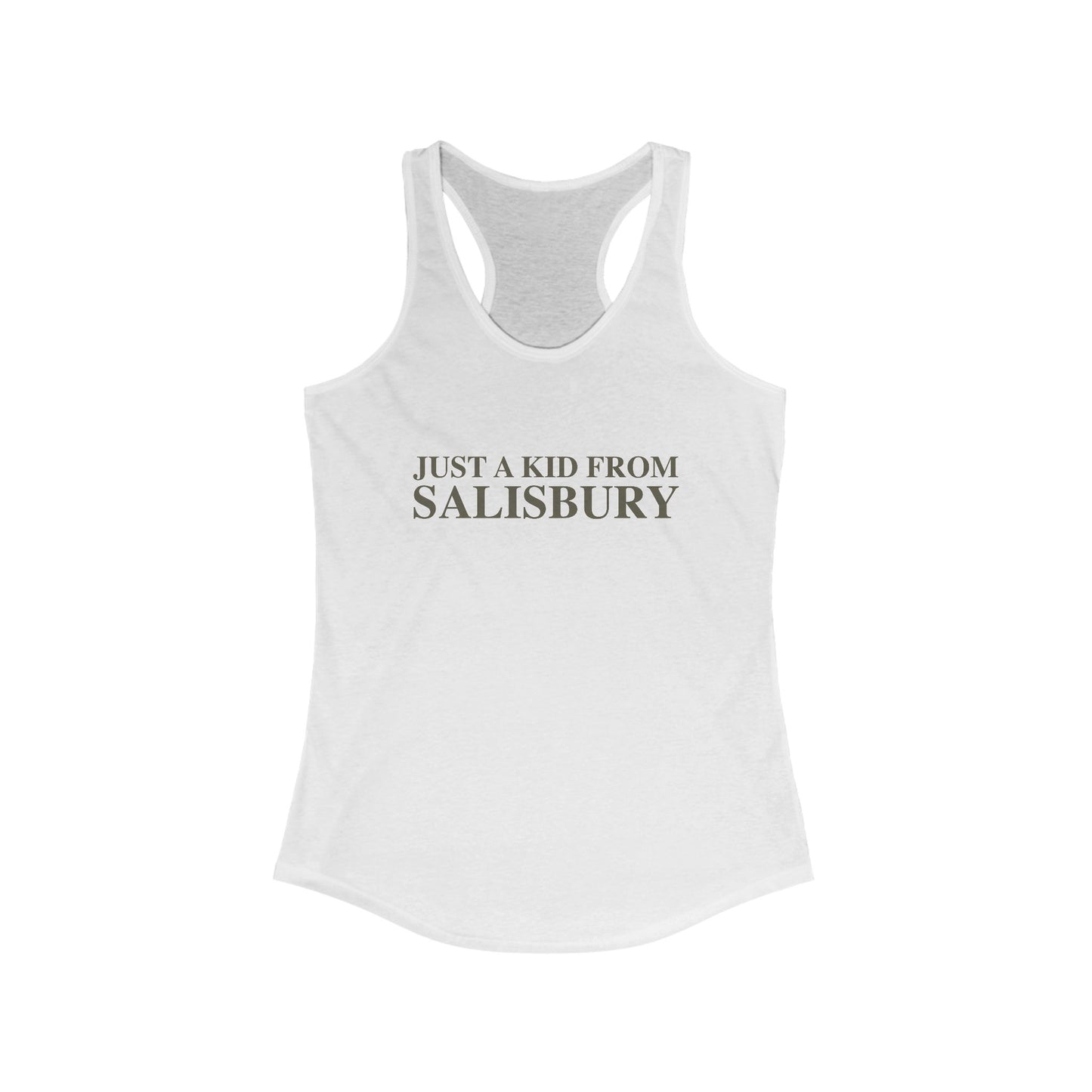 Just a kid from Salisbury Women's Ideal Racerback Tank Top