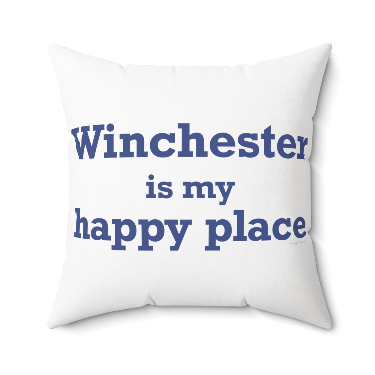 Winchester is My Happy Place Polyester Square Pillow