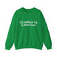 I'd rather be in Black Rock Unisex Heavy Blend™ Crewneck Sweatshirt