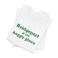 Bridgeport Is My Happy Place Unisex Jersey Short Sleeve T-Shirt
