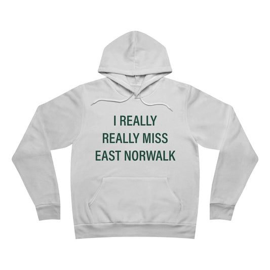 I Really Really Miss East Norwalk Unisex Sponge Fleece Pullover Hoodie