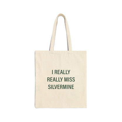 I Really Really Miss Silvermine Cotton Canvas Tote Bag
