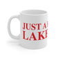 Just a kid from Lake Hills Mug 11oz