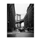 Manhattan Bridge Black and White Matte Vertical Posters