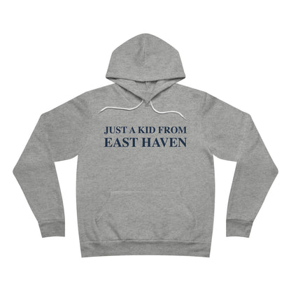 Just a kid from East Haven Unisex Sponge Fleece Pullover Hoodie