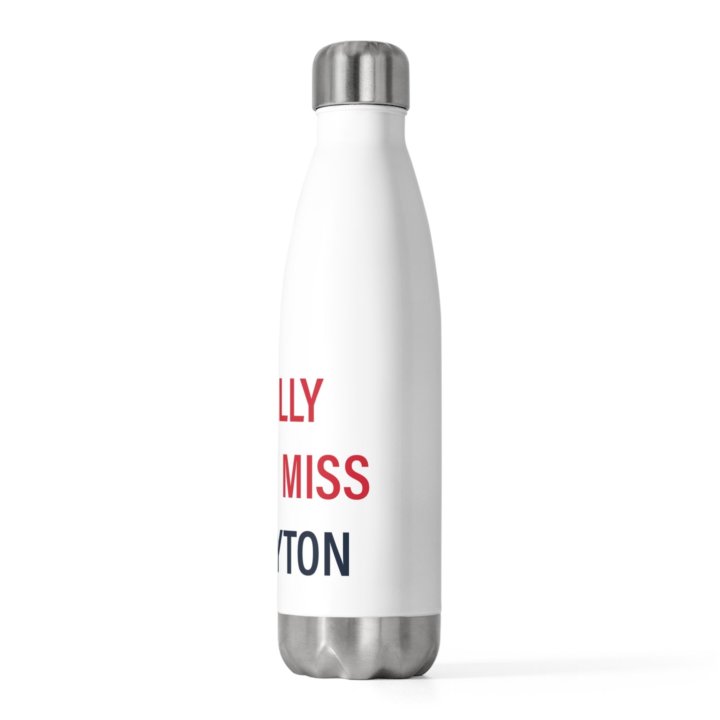 I Really Really Miss Rowayton 20oz Insulated Bottle