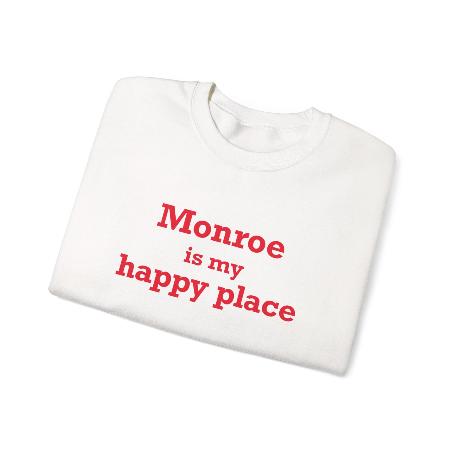 Monroe Is My Happy Place Unisex Heavy Blend™ Crewneck Sweatshirt