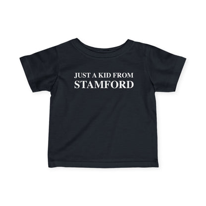 Just a kid from Stamford Infant Fine Jersey T-Shirt