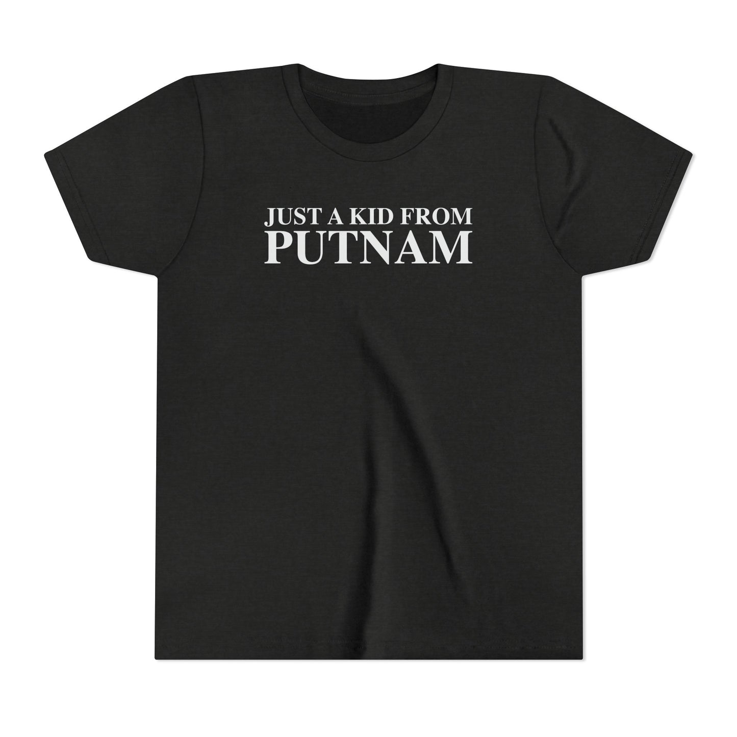 Just a kid from Putnam Youth Short Sleeve T-Shirt