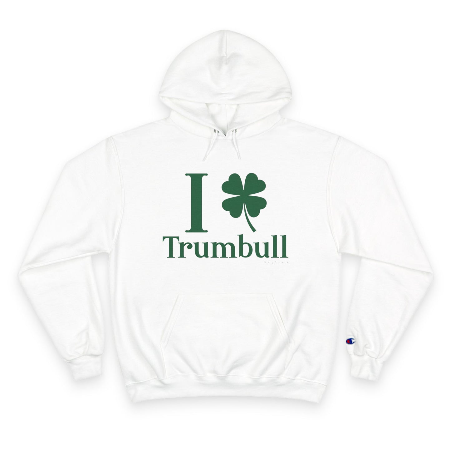I Clover Trumbull Champion Hoodie
