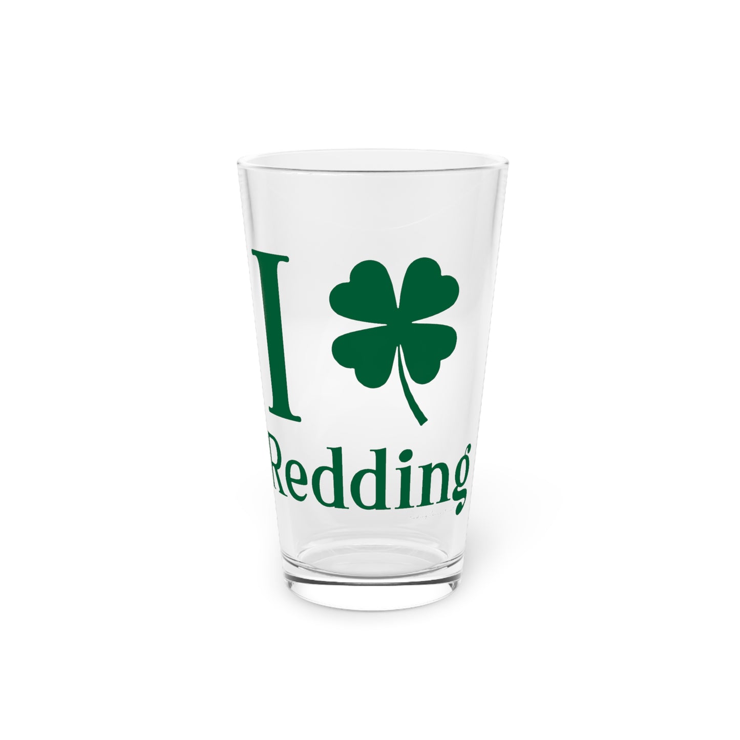 I Clover Redding Pint Glass, 16oz