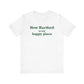 New Hartford is My Happy Place Unisex Jersey Short Sleeve T-Shirt