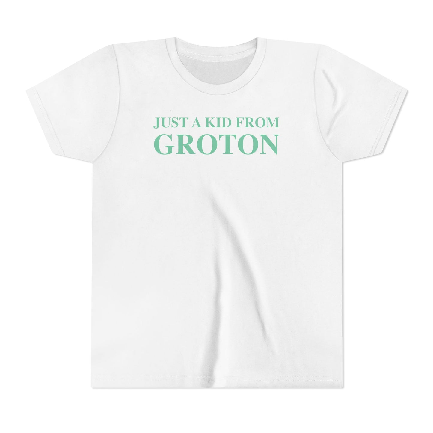 Just a kid from Groton Youth Short Sleeve T-Shirt