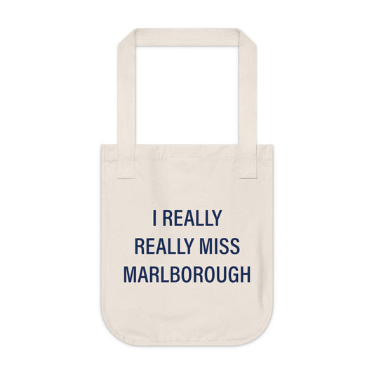 I Really Really Miss Marlborough Organic Canvas Tote Bag