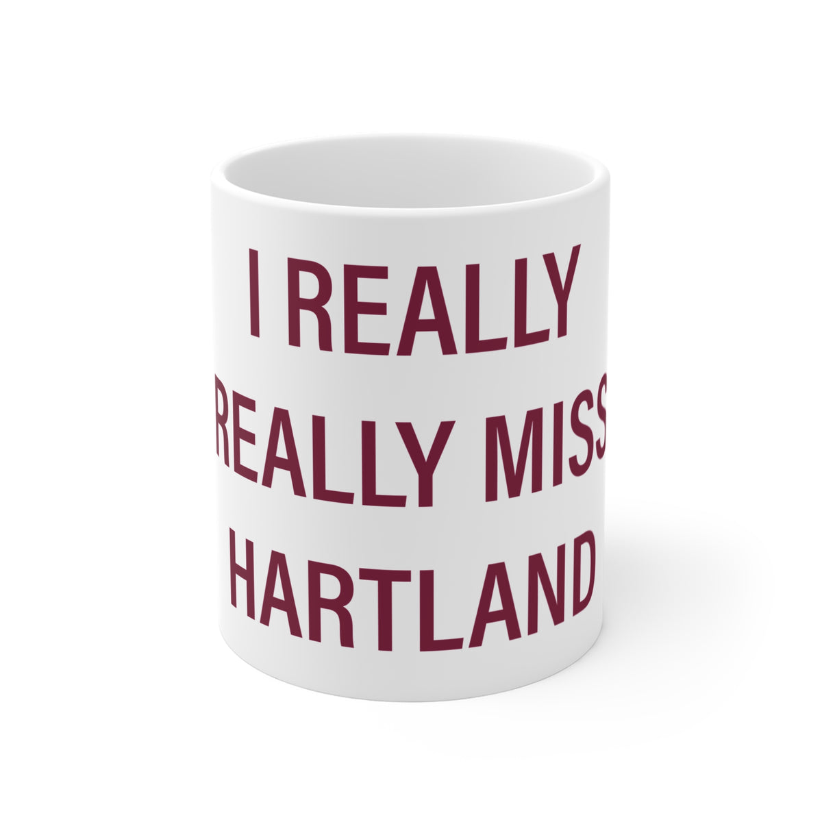 I Really Really Miss Hartland Mug 11oz