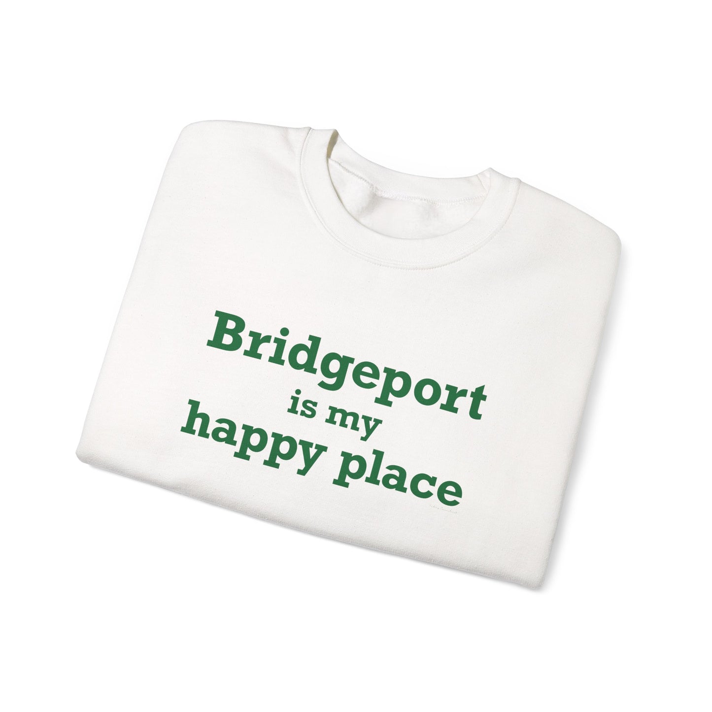 Bridgeport Is My Happy Place Unisex Heavy Blend™ Crewneck Sweatshirt