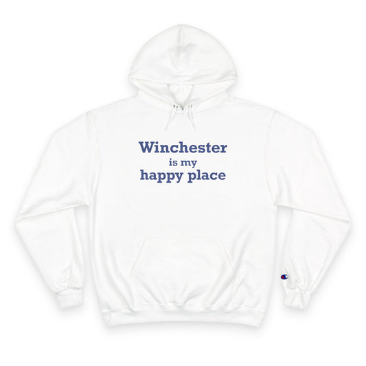 Winchester is My Happy Place Champion Hoodie