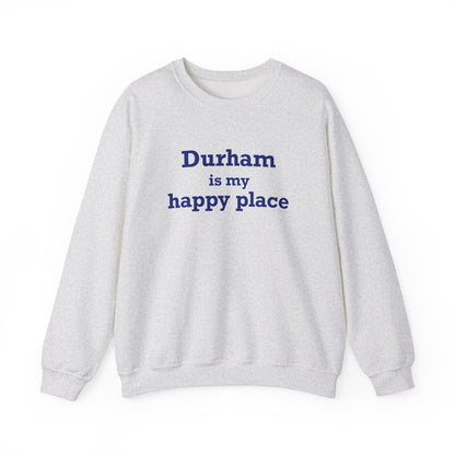 Durham is My Happy Place Unisex Heavy Blend™ Crewneck Sweatshirt