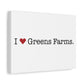 I Heart Greens Farms. Matte Canvas, Stretched, 1.25"